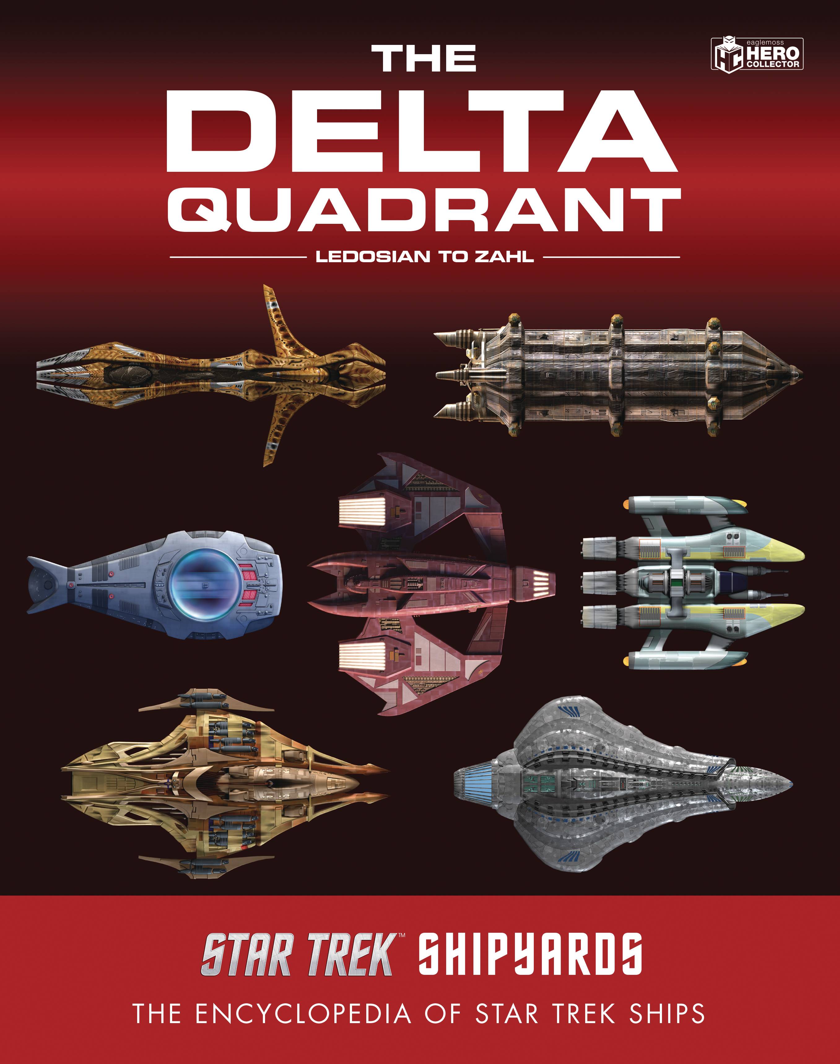 STAR TREK SHIPYARDS DELTA QUADRANT HC LEDOSIAN TO ZAHL