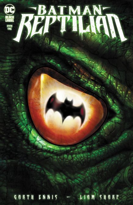 BATMAN REPTILIAN #1 BATMAN REPTILIAN #1