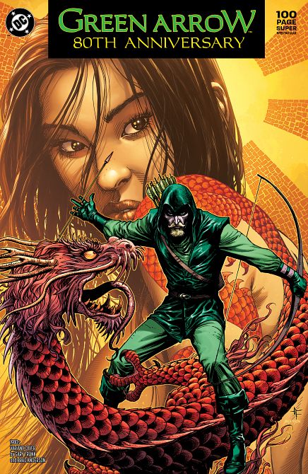 GREEN ARROW 80TH ANNIVERSARY 100-PAGE SUPER SPECTACULAR #1 GREEN ARROW 80TH ANNIVERSARY 100-PAGE SUPER SPECTACULAR #1