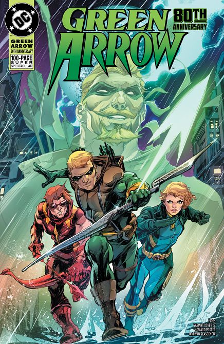 GREEN ARROW 80TH ANNIVERSARY 100-PAGE SUPER SPECTACULAR #1 GREEN ARROW 80TH ANNIVERSARY 100-PAGE SUPER SPECTACULAR #1