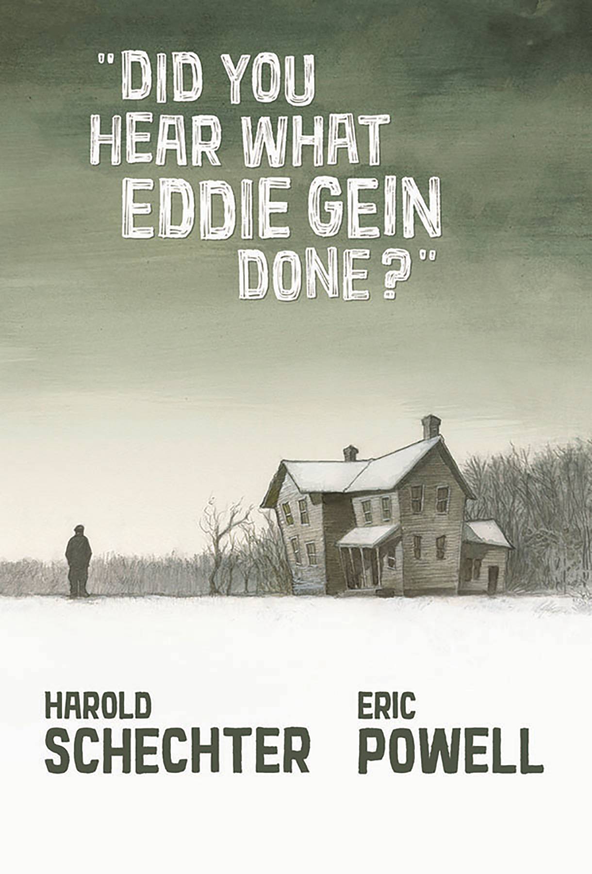 DID YOU HEAR WHAT EDDIE GEIN DONE GN DID YOU HEAR WHAT EDDIE GEIN DONE GN