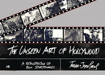 UNSEEN ART OF HOLLYWOOD FILM STORYBOARDS HC