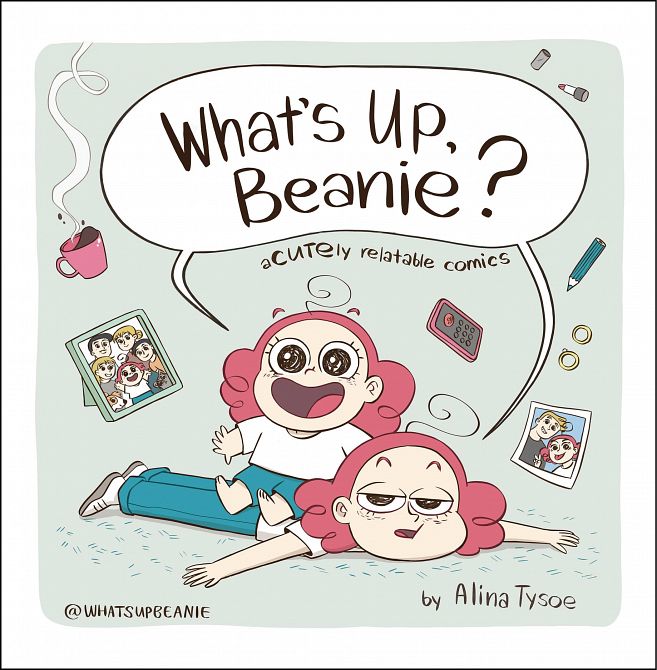 WHAT`S UP BEANIE ACUTELY RELATABLE COMICS GN