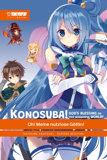 KONOSUBA! GOD’S BLESSING ON THIS WONDERFUL WORLD LIGHT NOVEL #01