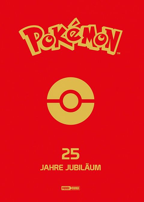 POKÉMON – 25 JAHRE JUBILÄUMSAUSGABE POKÉMON – 25 JAHRE JUBILÄUMSAUSGABE