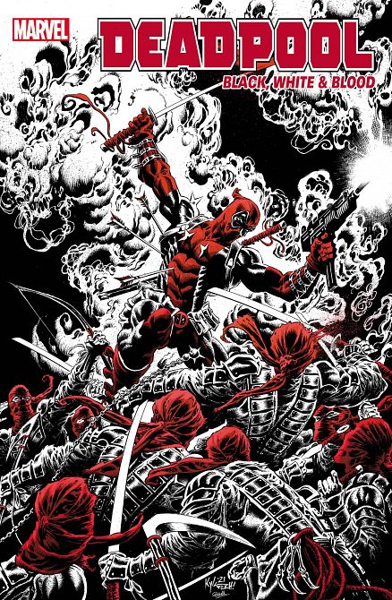 DEADPOOL BLACK WHITE BLOOD #1 DEADPOOL BLACK WHITE BLOOD #1