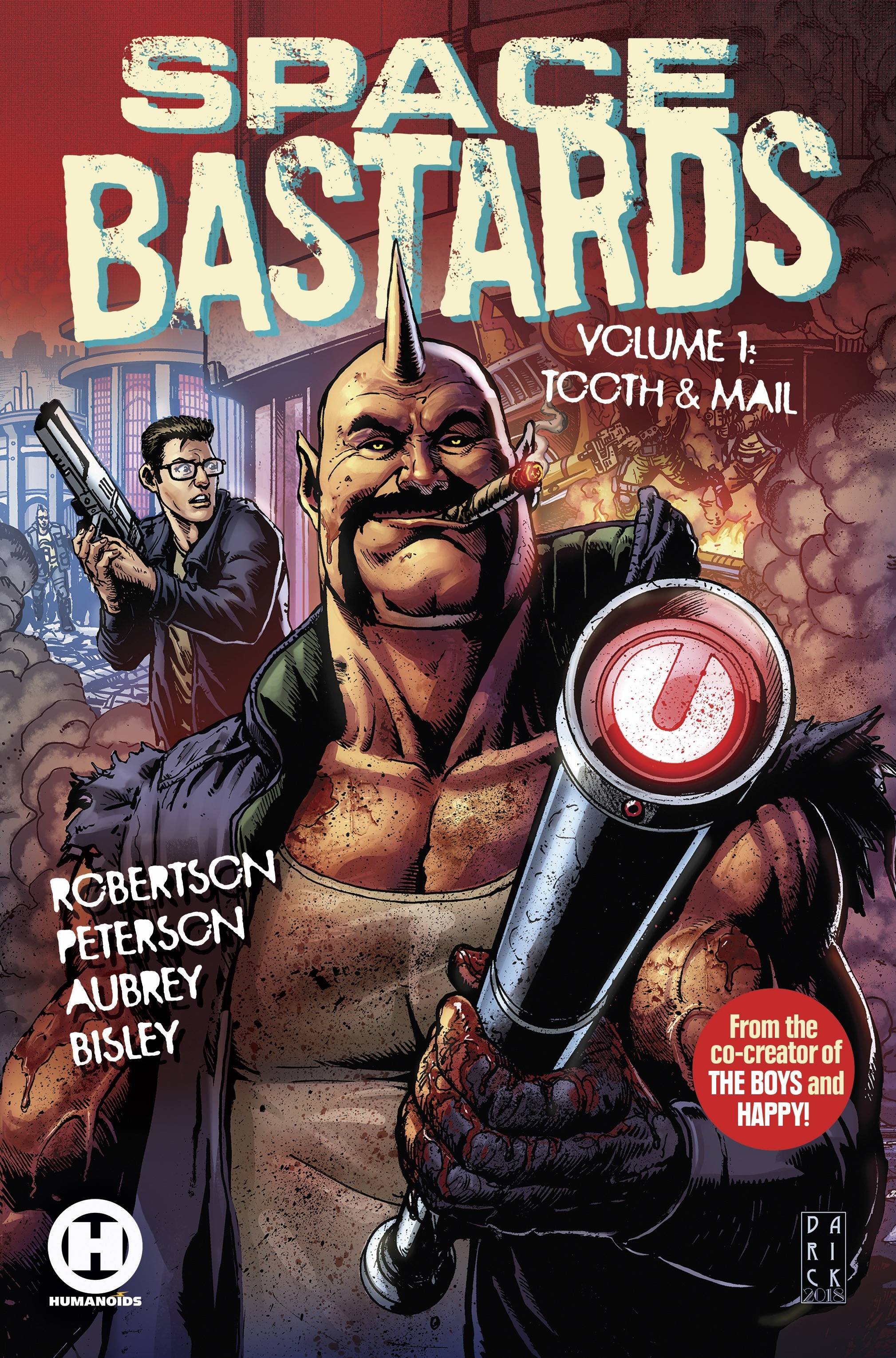 SPACE BASTARDS TP VOL 01 TOOTH & MAIL SPACE BASTARDS TP VOL 01 TOOTH & MAIL
