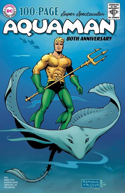 AQUAMAN 80TH ANNIVERSARY 100-PAGE SUPER SPECTACULAR #1 AQUAMAN 80TH ANNIVERSARY 100-PAGE SUPER SPECTACULAR #1