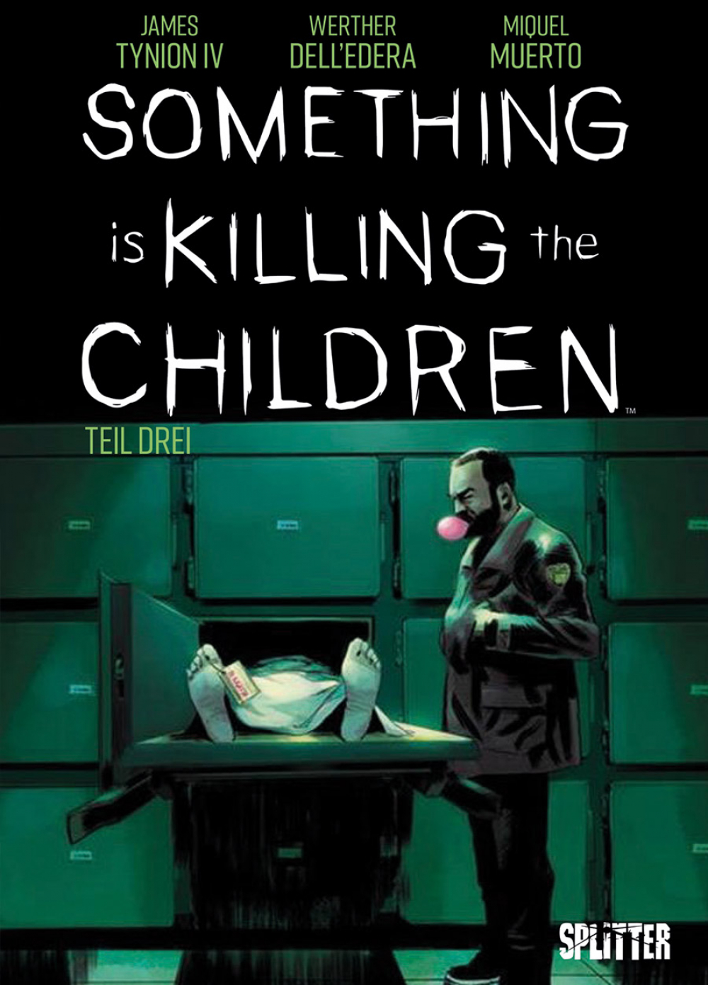 SOMETHING IS KILLING THE CHILDREN (ab 2020) #03 SOMETHING IS KILLING THE CHILDREN (ab 2020) #03