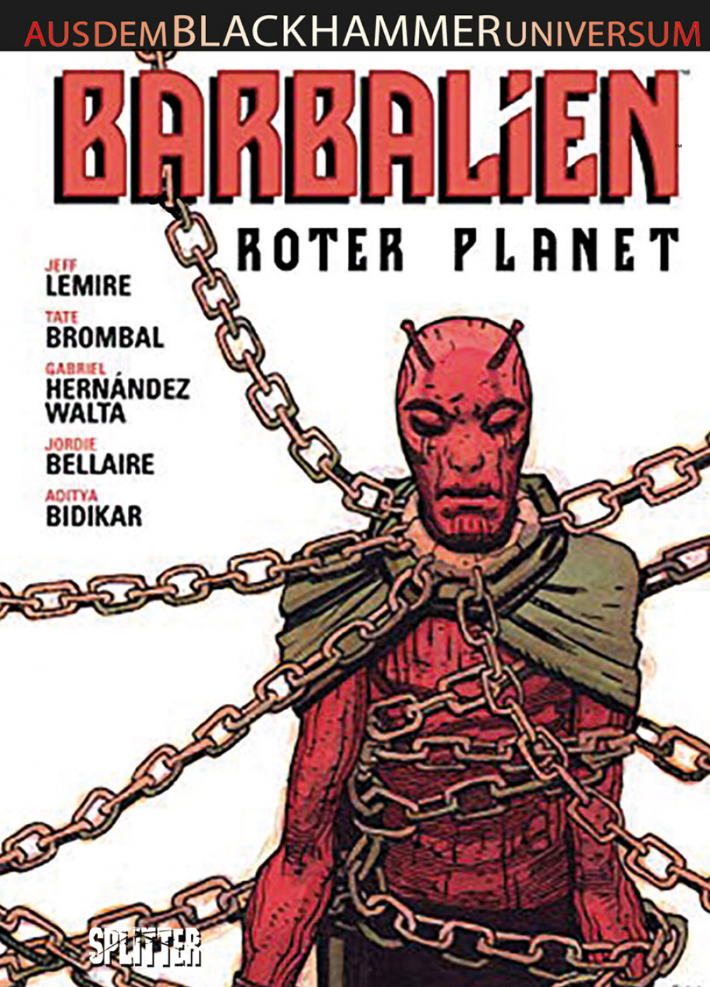 Black Hammer: BARBALIEN Black Hammer: BARBALIEN