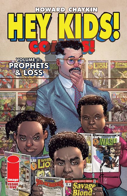 HEY KIDS COMICS VOL 02 PROPHETS & LOSS #5 HEY KIDS COMICS VOL 02 PROPHETS & LOSS #5