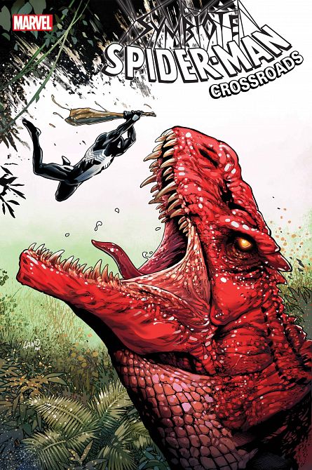 SYMBIOTE SPIDER-MAN CROSSROADS #3 SYMBIOTE SPIDER-MAN CROSSROADS #3
