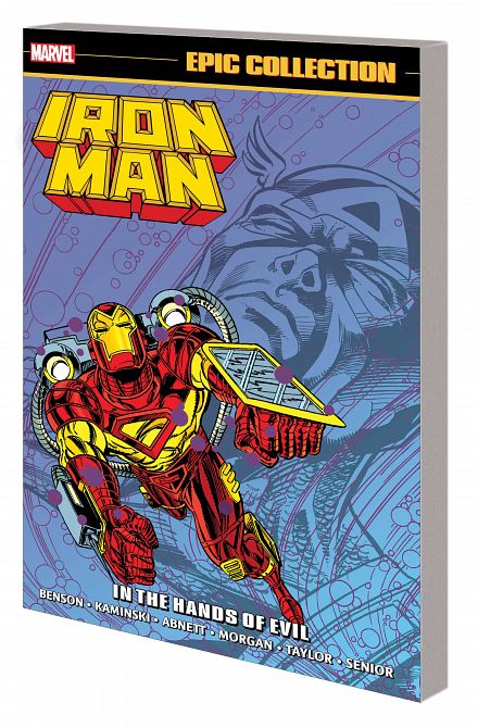 IRON MAN EPIC COLLECTION TP IN THE HANDS OF EVIL