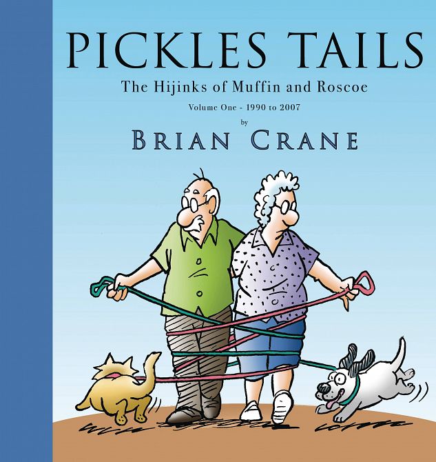 PICKLE TAILS TP VOL 01 HIJINKS OF MUFFIN & ROSCOE 1990-2007