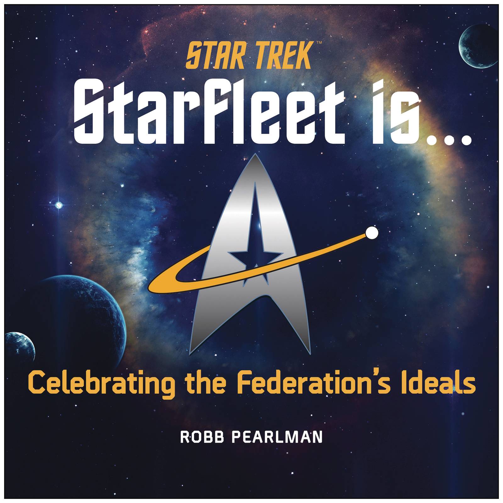 STAR TREK STARFLEET IS HC STAR TREK STARFLEET IS HC