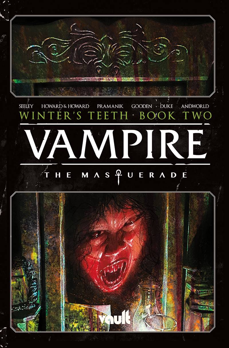 VAMPIRE THE MASQUERADE TP VOL 02 WINTERS TEETH VAMPIRE THE MASQUERADE TP VOL 02 WINTERS TEETH