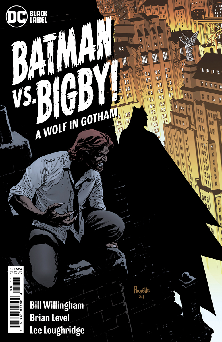 BATMAN VS BIGBY A WOLF IN GOTHAM #1 BATMAN VS BIGBY A WOLF IN GOTHAM #1