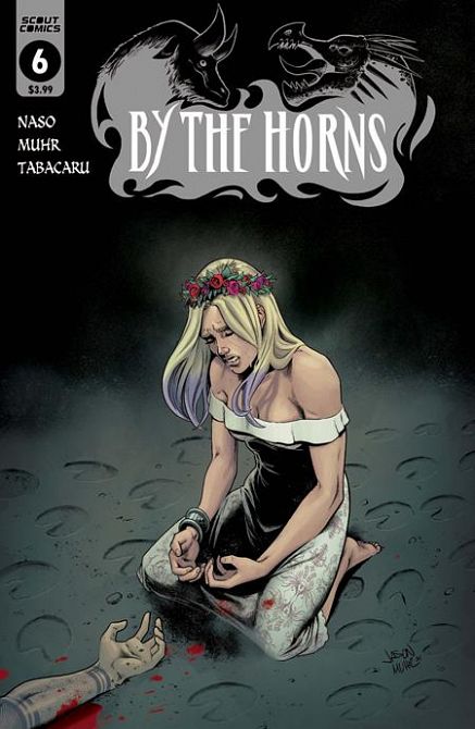 BY THE HORNS #6 BY THE HORNS #6
