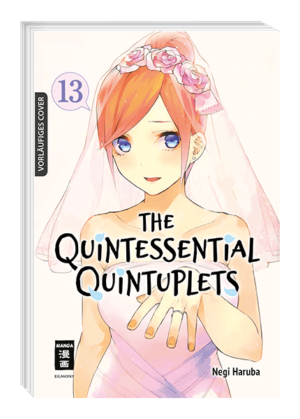 THE QUINTESSENTIAL QUINTUPLETS #13 THE QUINTESSENTIAL QUINTUPLETS #13