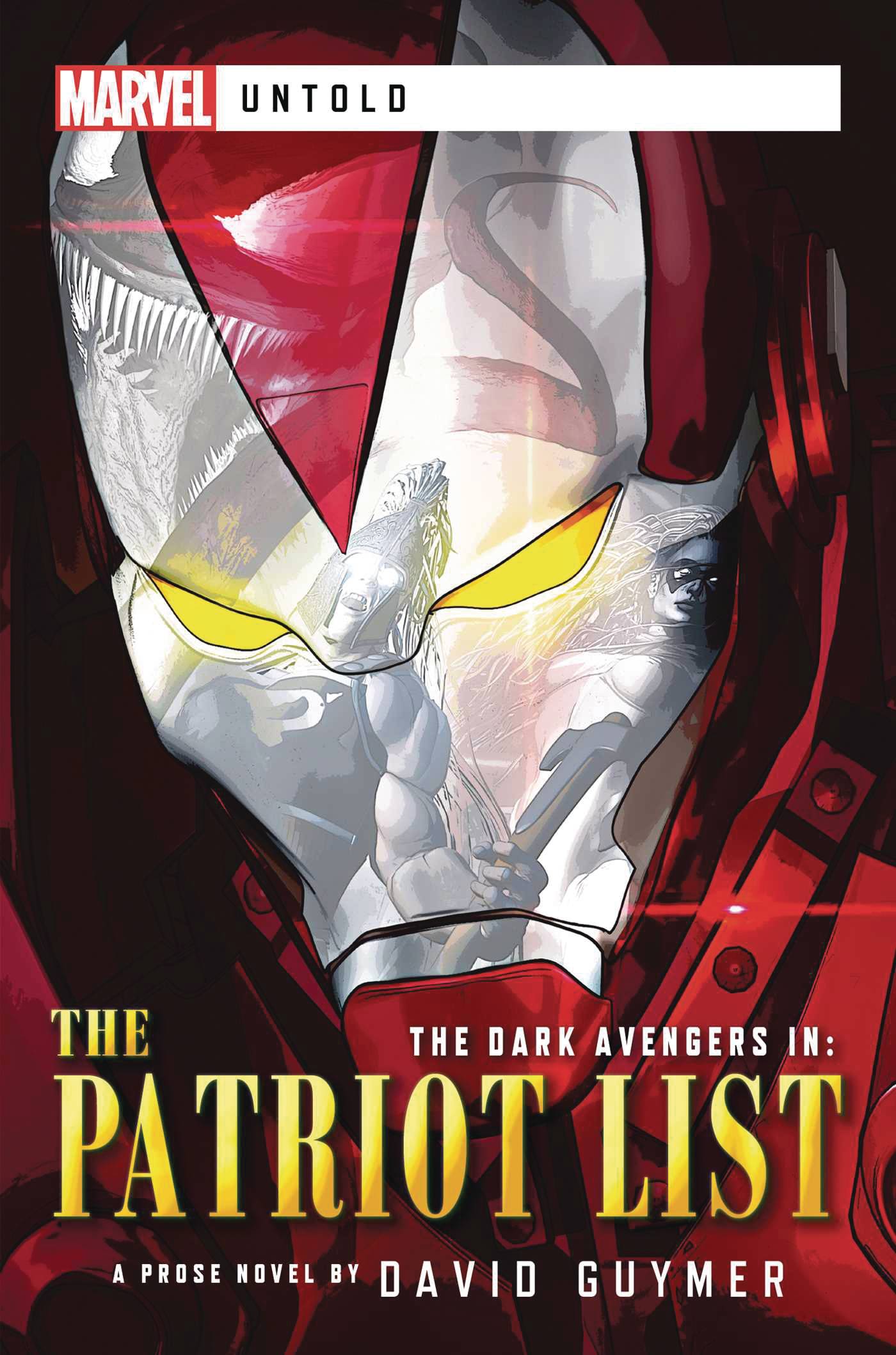 MARVEL UNTOLD NOVEL SC DARK AVENGERS PATRIOT LIST MARVEL UNTOLD NOVEL SC DARK AVENGERS PATRIOT LIST
