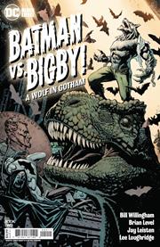 BATMAN VS BIGBY A WOLF IN GOTHAM #2 BATMAN VS BIGBY A WOLF IN GOTHAM #2