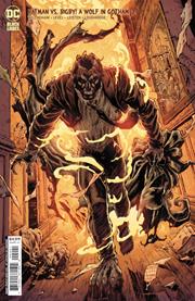 BATMAN VS BIGBY A WOLF IN GOTHAM #2 BATMAN VS BIGBY A WOLF IN GOTHAM #2