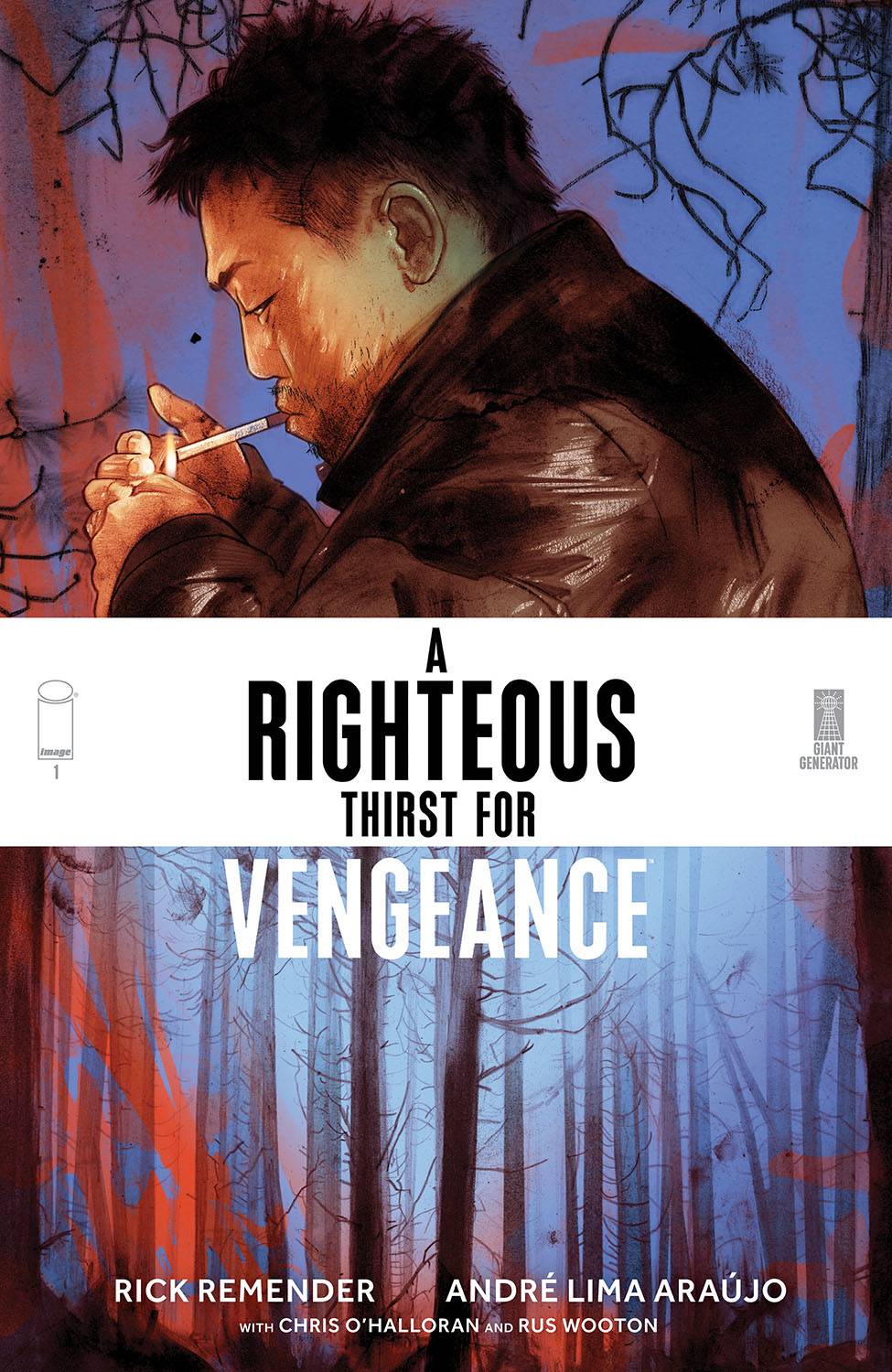 RIGHTEOUS THIRST FOR VENGEANCE #1 RIGHTEOUS THIRST FOR VENGEANCE #1