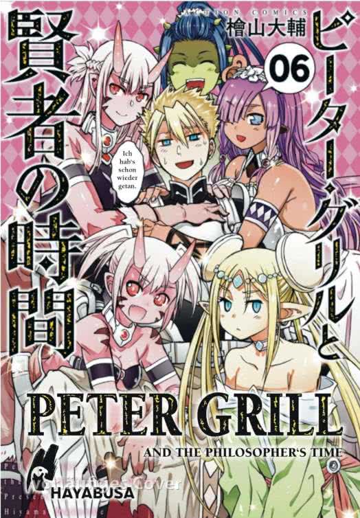PETER GRILL AND THE PHILOSOPHER’S TIME #06 PETER GRILL AND THE PHILOSOPHER’S TIME #06