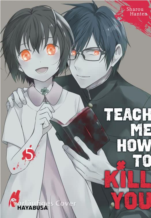 TEACH ME HOW TO KILL YOU #05 TEACH ME HOW TO KILL YOU #05