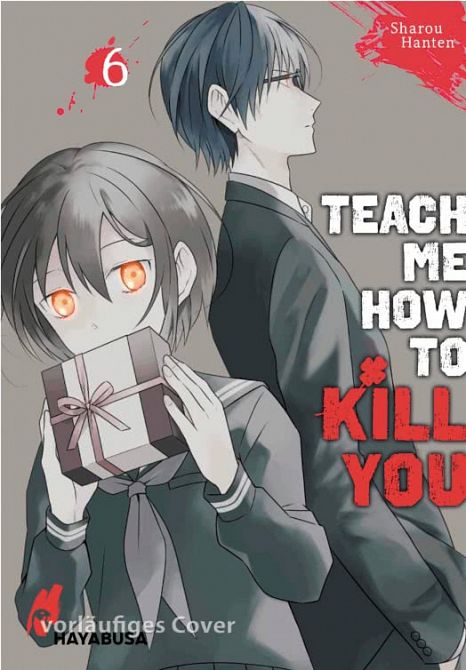 TEACH ME HOW TO KILL YOU #06