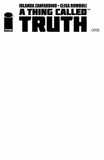 A THING CALLED TRUTH #1 A THING CALLED TRUTH #1