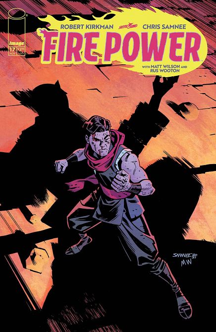 FIRE POWER BY KIRKMAN & SAMNEE #17 FIRE POWER BY KIRKMAN & SAMNEE #17