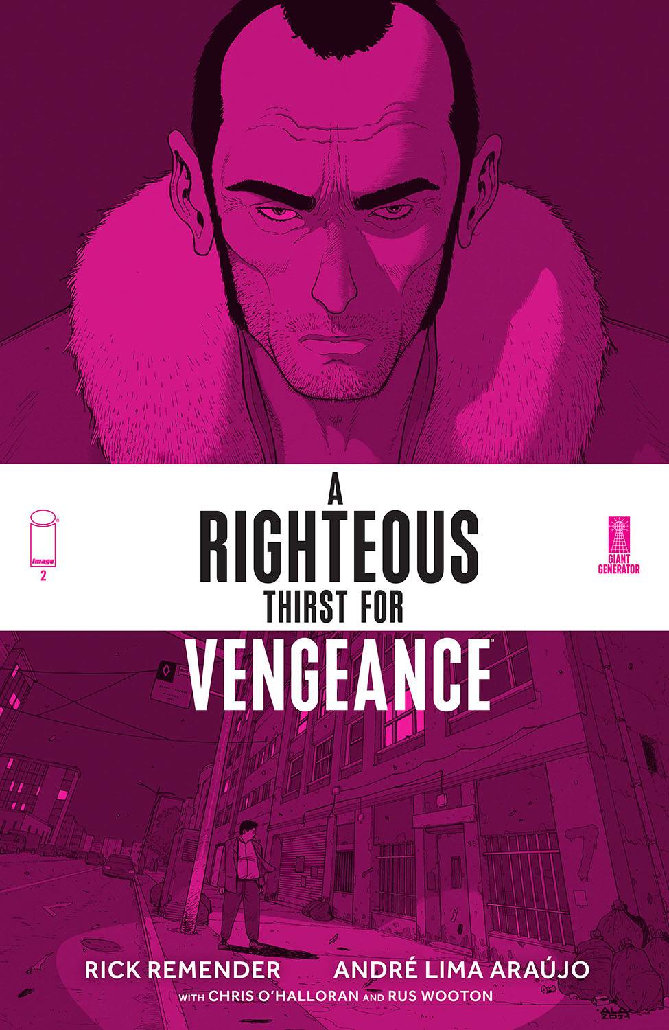 RIGHTEOUS THIRST FOR VENGEANCE #2 RIGHTEOUS THIRST FOR VENGEANCE #2