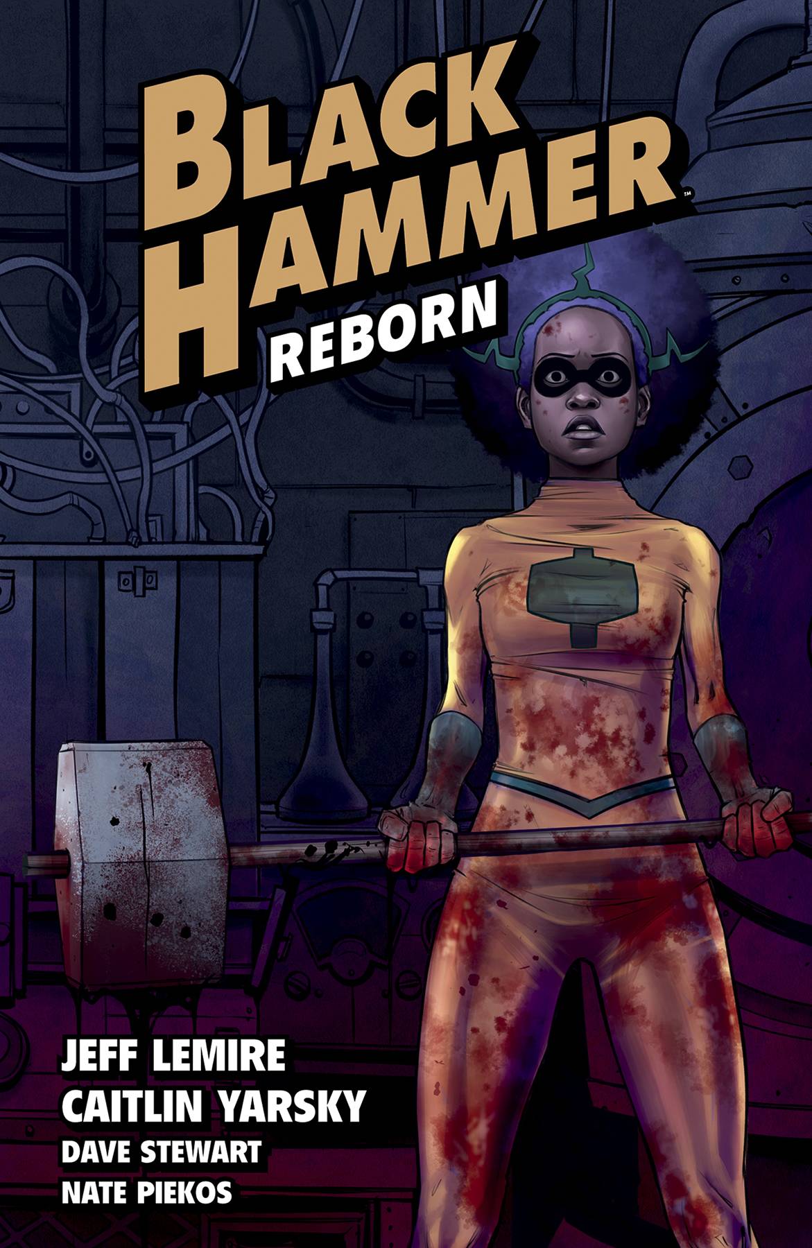 BLACK HAMMER TP VOL 05 REBORN PART I BLACK HAMMER TP VOL 05 REBORN PART I