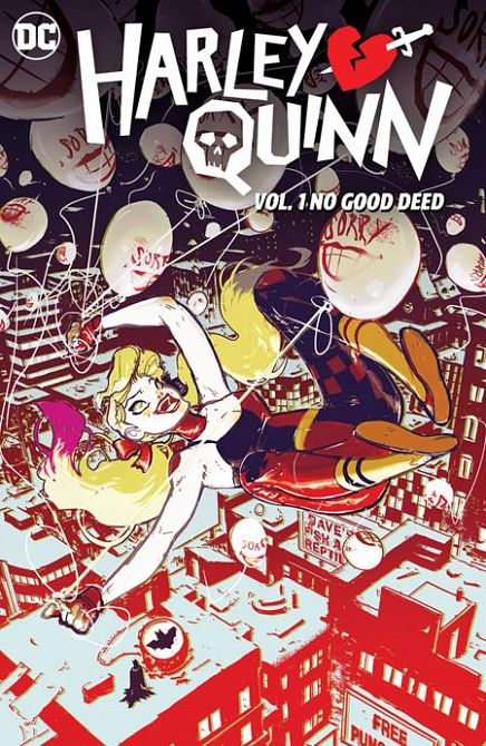 HARLEY QUINN (2021) HC VOL 01 NO GOOD DEED HARLEY QUINN (2021) HC VOL 01 NO GOOD DEED
