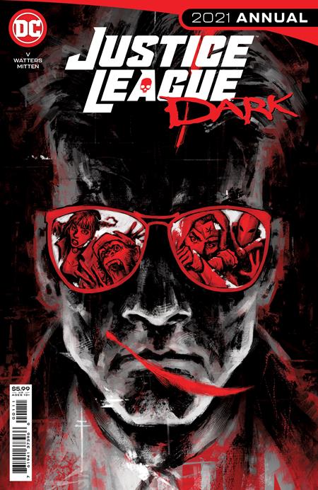 JUSTICE LEAGUE DARK 2021 ANNUAL #1 JUSTICE LEAGUE DARK 2021 ANNUAL #1