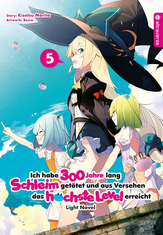 ICH HABE 300 JAHRE LANG SCHLEIM GETĂ–TET UND AUS VERSEHEN DAS HĂ–CHSTE LEVEL ERREICHT LIGHT NOVEL #05 ICH HABE 300 JAHRE LANG SCHLEIM GETĂ–TET UND AUS VERSEHEN DAS HĂ–CHSTE LEVEL ERREICHT LIGHT NOVEL #05