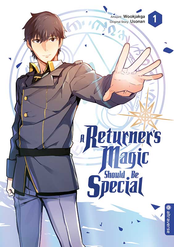 A RETURNER’S MAGIC SHOULD BE SPECIAL #01 A RETURNER’S MAGIC SHOULD BE SPECIAL #01