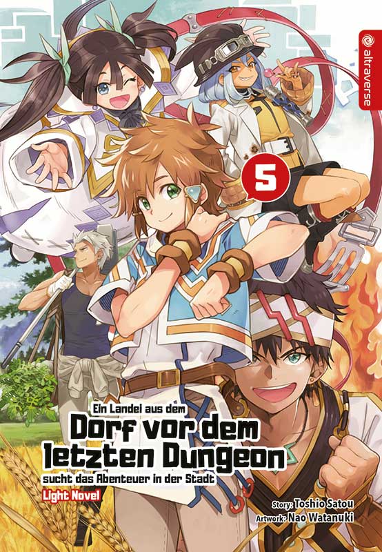 EIN LANDEI AUS DEM DORF VOR DEM LETZTEN DUNGEON SUCHT DAS ABENTEUER IN DER STADT LIGHT NOVEL #05