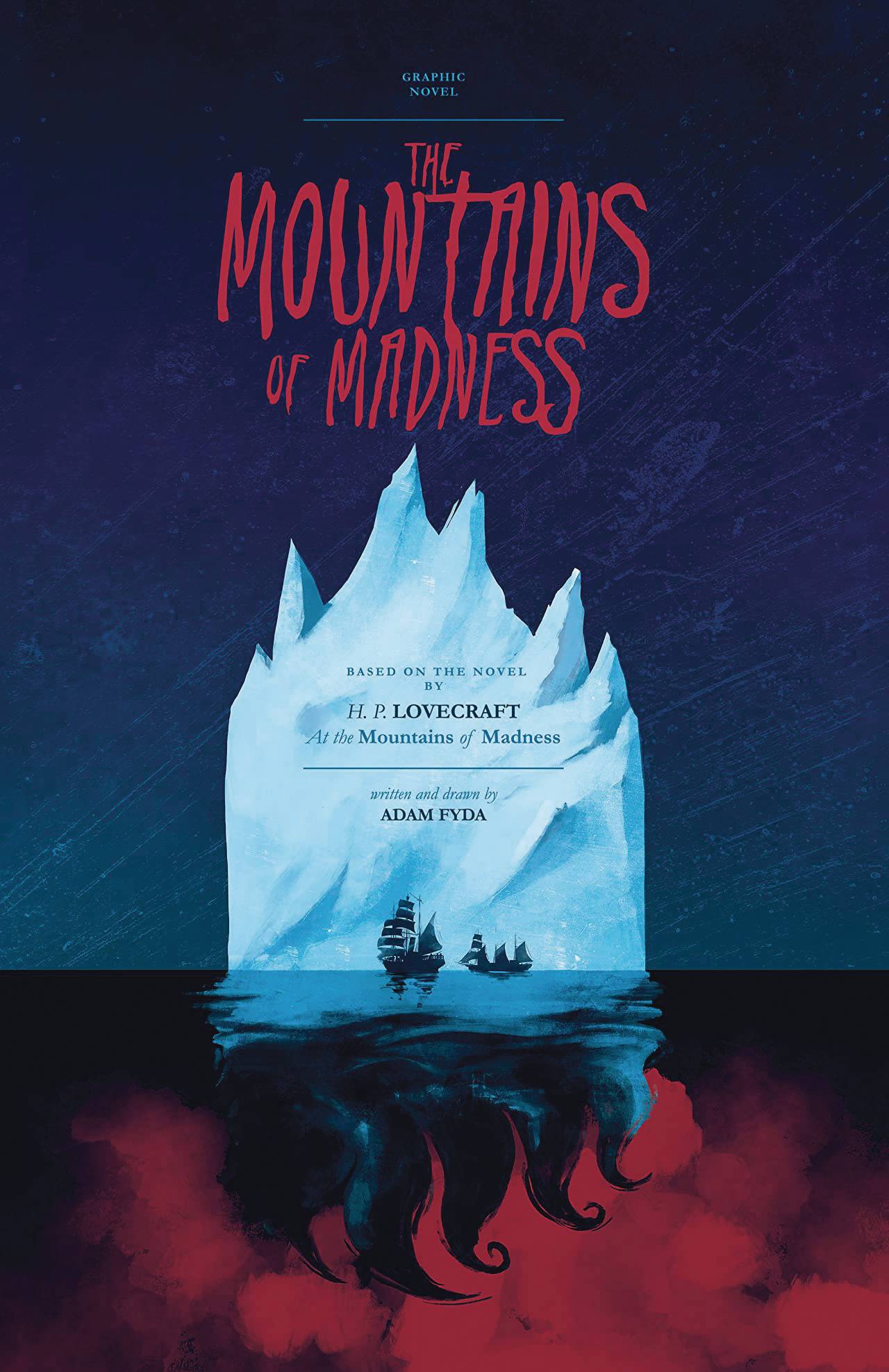 MOUNTAINS OF MADNESS SC GN MOUNTAINS OF MADNESS SC GN