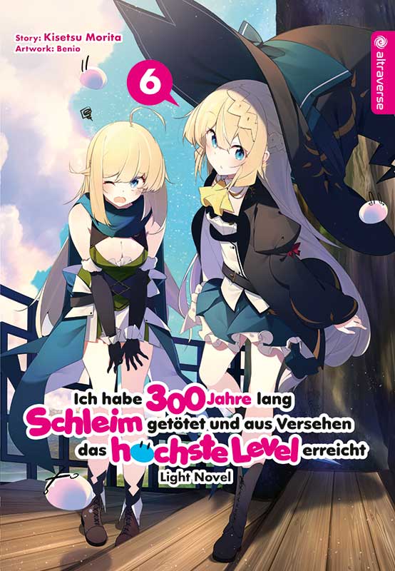 ICH HABE 300 JAHRE LANG SCHLEIM GETĂ–TET UND AUS VERSEHEN DAS HĂ–CHSTE LEVEL ERREICHT LIGHT NOVEL #06 ICH HABE 300 JAHRE LANG SCHLEIM GETĂ–TET UND AUS VERSEHEN DAS HĂ–CHSTE LEVEL ERREICHT LIGHT NOVEL #06