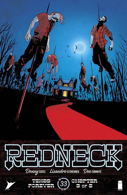 REDNECK #33 REDNECK #33