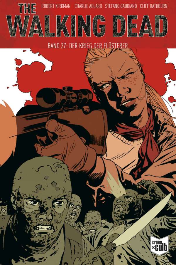 THE WALKING DEAD - SOFTCOVER #27 THE WALKING DEAD - SOFTCOVER #27