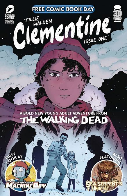 FCBD 2022 CLEMENTINE: A BOLD NEW YOUNG ADULT ADVENTURE FROM THE WALKING DEAD #1