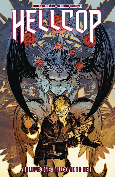 HELLCOP TP VOL 01 WELCOME TO HELL HELLCOP TP VOL 01 WELCOME TO HELL