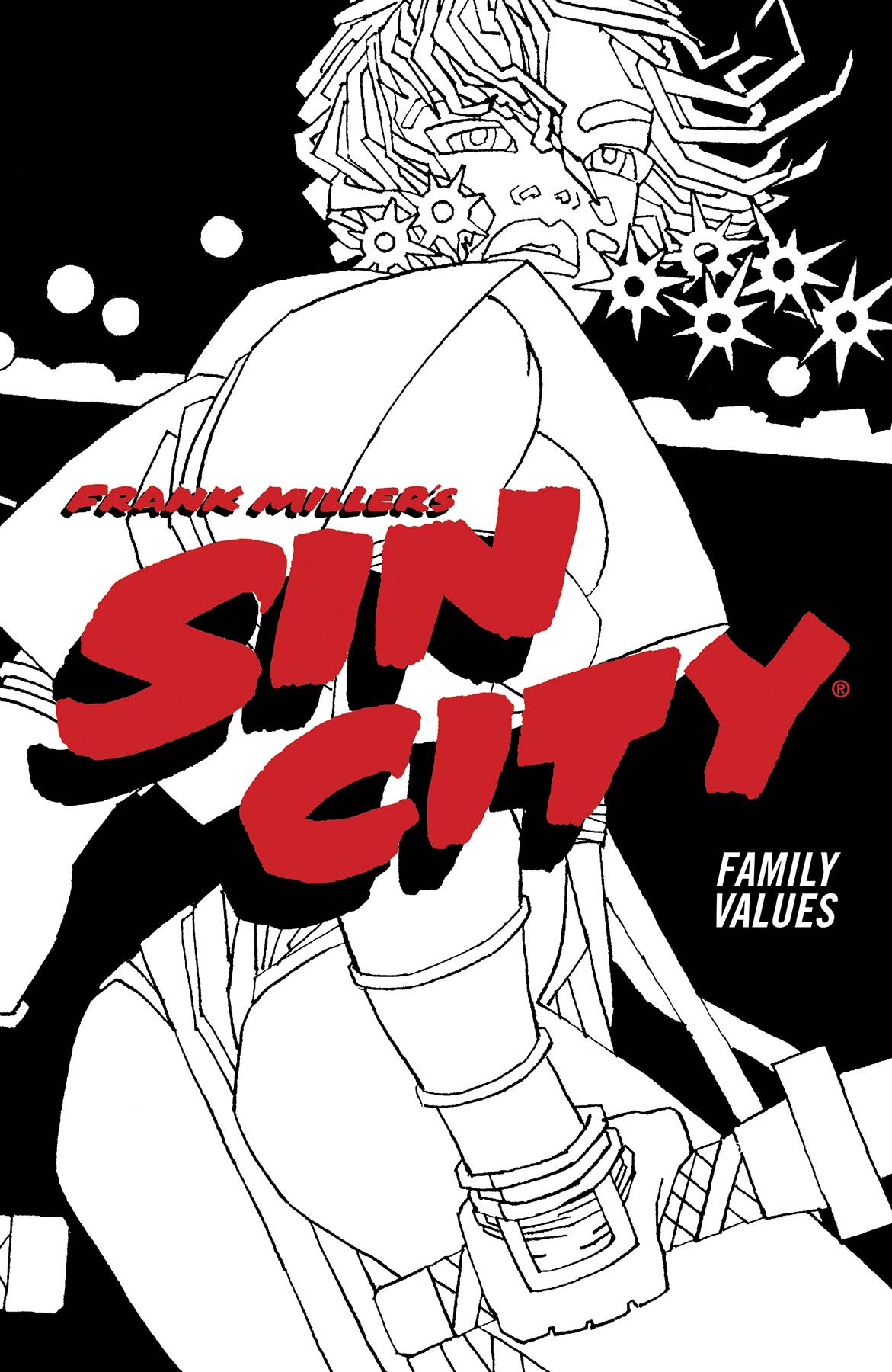 SIN CITY TP VOL 05 FAMILY VALUES (4TH ED) SIN CITY TP VOL 05 FAMILY VALUES (4TH ED)