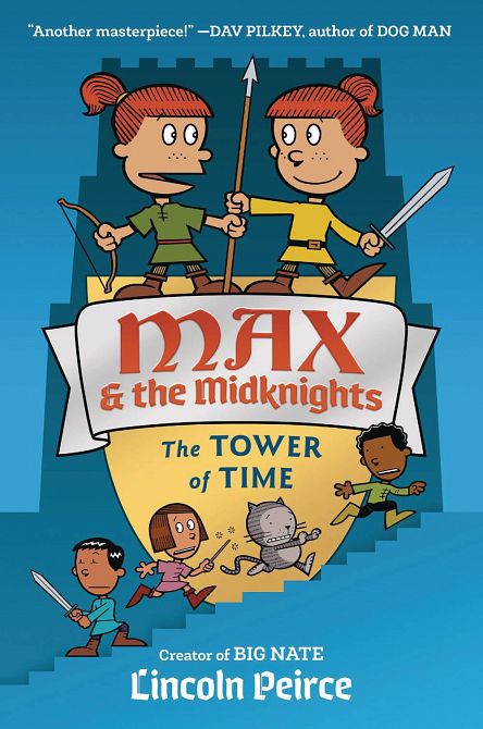 MAX AND THE MIDKNIGHTS ILLUS YA NOVEL HC TOWER OF TIME
