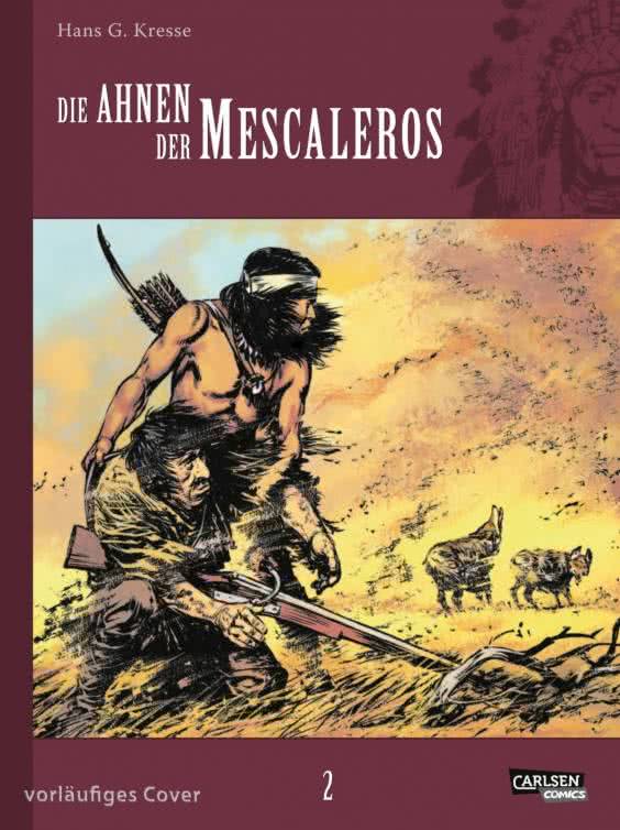 DIE AHNEN DER MESCALEROS #02