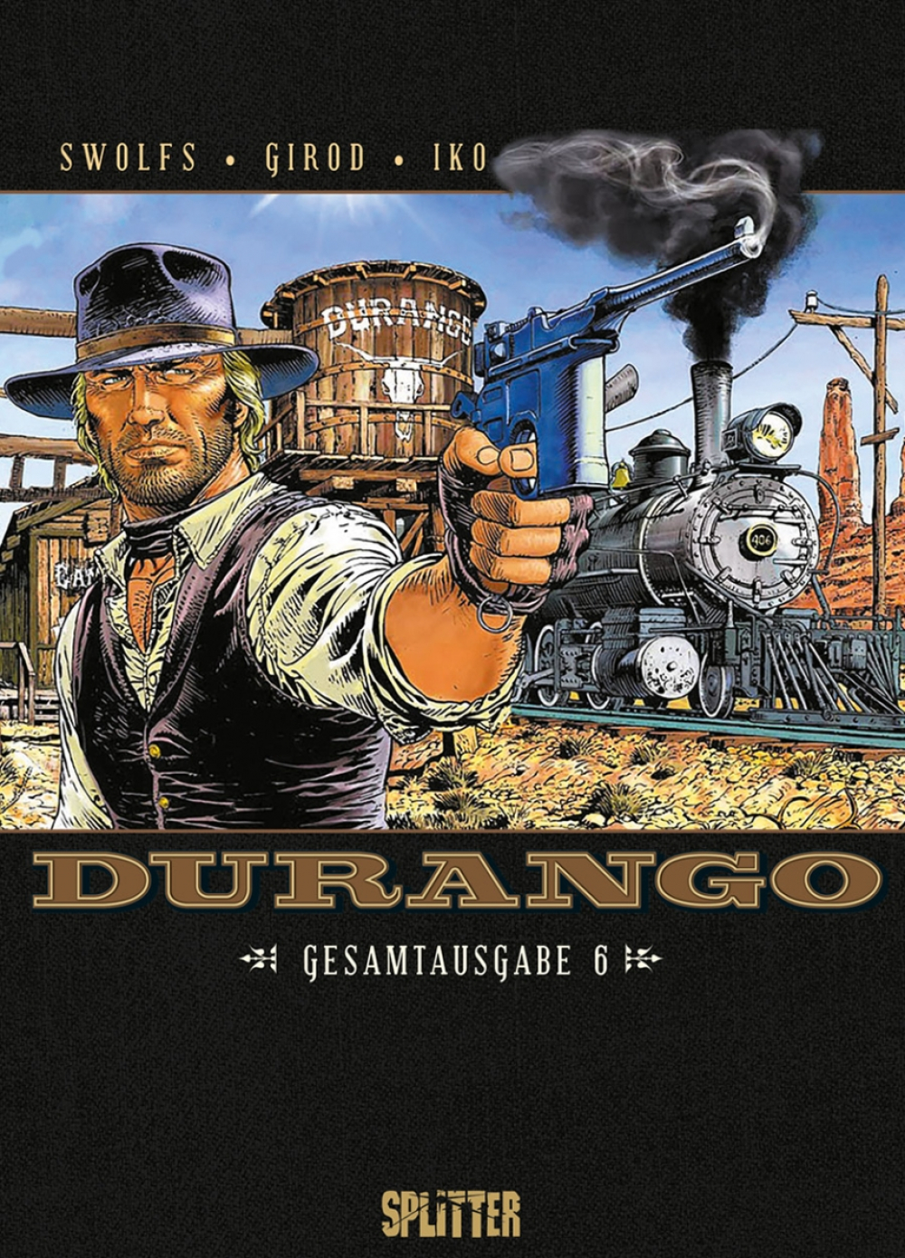 Durango Gesamtausgabe #06 Durango Gesamtausgabe #06