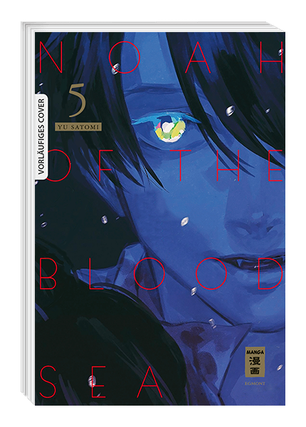 NOAH OF THE BLOOD SEA #05 NOAH OF THE BLOOD SEA #05